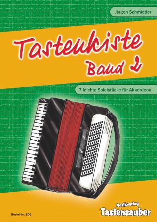 Tastenkiste Band 2, Jürgen Schmieder, Akkordeon Solo, Standardbass MII, ​leicht, Elementarstufe, Wertungsspiel, Wertungsstücke, Akkordeon Noten