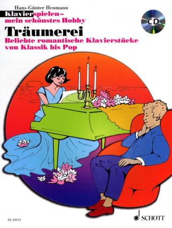 Träumerei, Hans-Günter Heumann, Klavier-Solo, Piano-Solo, Spielheft, Soloband, Musik zum Träumen, romantische Musik, romantische Klavierstücke, Balladen, Popballaden, mittelschwer, Klavier Noten, Cover