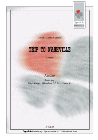 Trip to Nashville, Martin R. Hauke, Akkordeon-Orchester, Country, Originalkomposition, Originalmusik, leicht-mittelschwer, mit Easy-Stimme, Akkordeon Noten, Cover