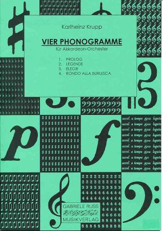 Vier Phonogramme, Karlheinz Krupp, Akkordeon-Orchester, Originalkomposition, Wettbewerbsliteratur, Wertungsstück, Wettbewerbsnoten, Mittelstufe, mittelschwer, 4 Sätze, Akkordeon Noten, Originalmusik