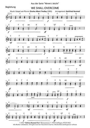 We Shall Overcome, Charles Albert Tindley, Gottfried Hummel, Akkordeonorchester, Gospelsong, leicht, Easy-Stimme, spirituelle Musik, Mutmacher in schweren Zeiten, Akkordeon Noten