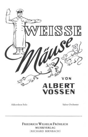 Weiße Mäuse, Albert Vossen, Akkordeon-Solo, ​Standardbass MII, Originalkomposition, Originalmusik, Fox, Akkordeon Noten, Cover