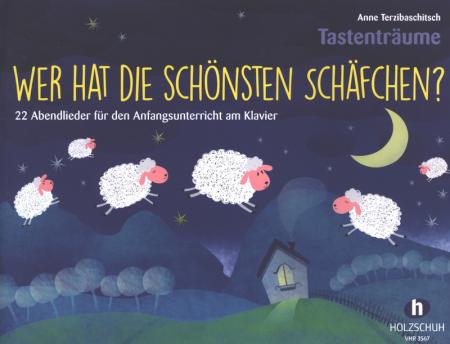 Wer hat die schönsten Schäfchen?, Anne Terzibaschitsch, Klavier, Spielheft, Soloband, Einstieg ins Klavierspiel, Kinderlieder, Abendlieder, Schlaflieder, Gute-Nacht-Lieder, sehr leicht, 5-Tonraum, Klavier spielen lernen, Klavier Noten
