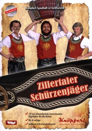 Zillertaler Schürzenjäger, Manuel Savron, Steirische Harmonika, Griffschrift, Spielheft, Soloband, Unterhaltungsmusik, mittelschwer, ​inkl. Audio-CD, Harmonika Noten, Cover