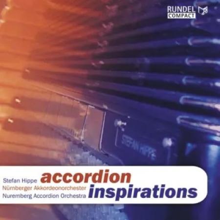 accordion inspirations, CD, Nürnberger Akkordeonorchester, Stefan Hippe, Musikverlag RUNDEL, Ballade, Rhapsodie, Walzer, Tanz, klassische Musik, Unterhaltungsmusik, U-Mucke, Akkordeon Noten, Cover