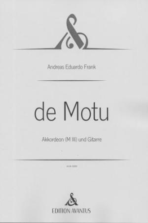 de Motu, Andreas Eduardo Frank, Kammermusikkomposition für Akkordeon und Gitarre, Melodiebass MIII, Freebass, Kammermusik-Duo, Duett, sehr schwer, Kammermusik Noten, Cover