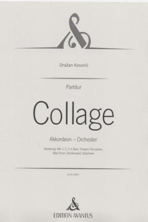 Collage, Dražan Kosorič, Akkordeon-Orchester, Balkanfolklore-Motive, Elemente moderner Tonsprache, schwer, anspruchsvoll, Originalkomposition, Originalmusik, Akkordeon Noten, Cover