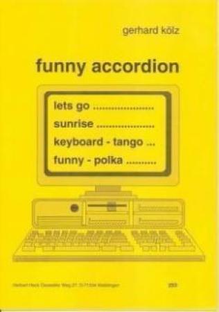 Funny Accordion, Gerhard Kölz, Akkordeon-Solo, 2. Stimme, Spielheft, Soloband, leicht, Akkordeon Noten