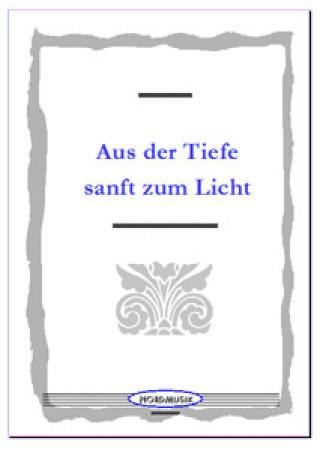 Aus der Tiefe sanft zum Licht, Helmut Quakernack, Akkordeon-Orchester, Originalkomposition, Auftragskomposition, Urknall, schwer, gehobene Oberstufe, Akkordeon Noten