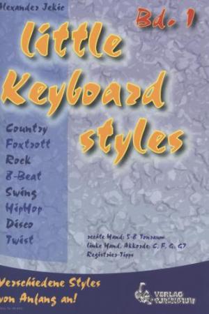 Little Keyboardstyles Band 1, Alexander Jekic, Keyboard-Solo, Spielheft, Soloband, 5-Tonraum, erweiterter Tonraum, verschiedene Styles, sehr leicht, Anfänger, Keyboardunterricht, Keyboard Noten, Keyboard spielen lernen