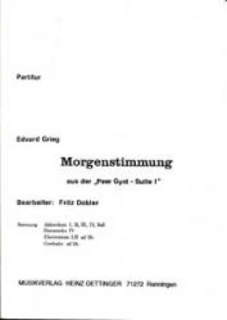 Morgenstimmung, Peer-Gynt-Suite Nr. 1 op. 46, Edvard Grieg, Fritz Dobler, Akkordeonorchester, mittelschwer-schwer, Oberstufe, Romantik, Romantiknoten, romantische Musik, Akkordeon Noten, Cover