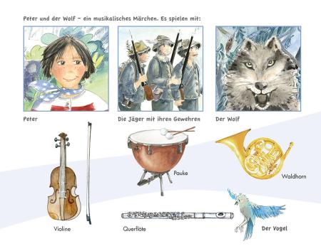 Peter und der Wolf, Sergei Prokofjew, ​Karin Schuh, Sissi Katefidis, Musikalisches Bilderbuch, inkl. Audio-CD, musikalisches Märchen, Klassik-Schatz, für Kindergarten, Vorschule, Grundschule, zu Hause, Beispielseite
