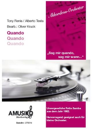 Quando, Quando, Quando, Tony Renis, Alberto Testa, Oliver Kruck, Akkordeon-Orchester, mittelschwer, Samba, Kultsong, Akkordeon Noten