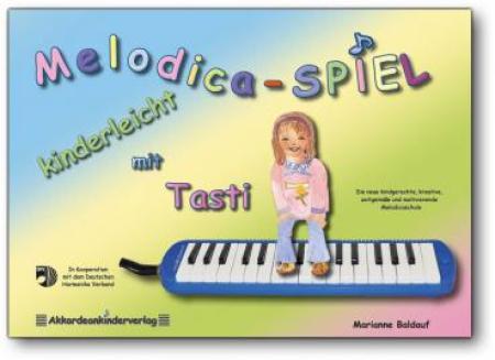 Melodica-​SPIEL kinderleicht mit Tasti, Marianne Baldauf, Schulwerk für Melodica, Melodicaschule, Melodikaunterricht, Schülerübungsheft, musikalische Frühförderung, Anfänger, Vorschüler, sehr leicht, Melodica Noten