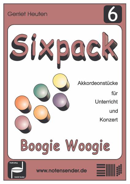 Sixpack 6, Boogie Woogie, Gerriet Heuten, Akkordeon-Solo, Standardbass MII, Spielheft, Soloband, Bassnoten lesen lernen, leicht-mittelschwer, unterschiedliche Genres, verschiedene Stilrichtungen, alternative Spielvorschläge, Akkordeon Noten, Cover