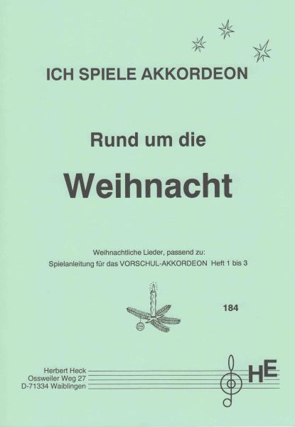 Rund um Weihnacht, Herbert Heck, Akkordeon-Solo, Spielheft, Soloband, sehr leicht, Elementarstufe, Akkordeonunterricht, frühinstrumental, Anfänger, Kinder, Akkordeon Noten