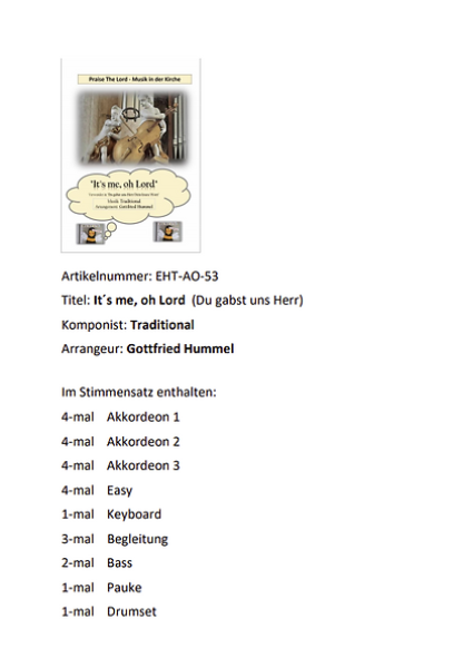 It's me, oh Lord, Gottfried Hummel, Akkordeonorchester, Gospel, Spiritual, Praise The Lord, Musik in der Kirche, mittelschwer, Akkordeon Noten