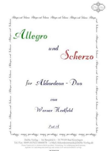 Allegro und Scherzo, Werner Heetfeld, Spielstück, Akkordeon-Duo, Standardbass MII, Originalkomposition, Konzertstück, Wettbewerbsliteratur, Wertungsspiel, mittelschwer, Mittelstufe, Akkordeon Noten