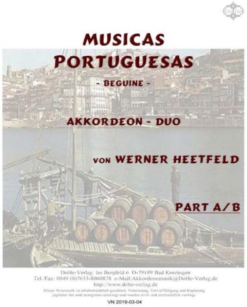 Musicas Portuguesas, Werner Heetfeld, Spielstück, Akkordeon-Duo, Standardbass MII, Beguin, Originalkomposition, Konzertstück, Wettbewerbsliteratur, Wertungsspiel, portugiesische Volksweisen, mittelschwer, Mittelstufe, Akkordeon Noten