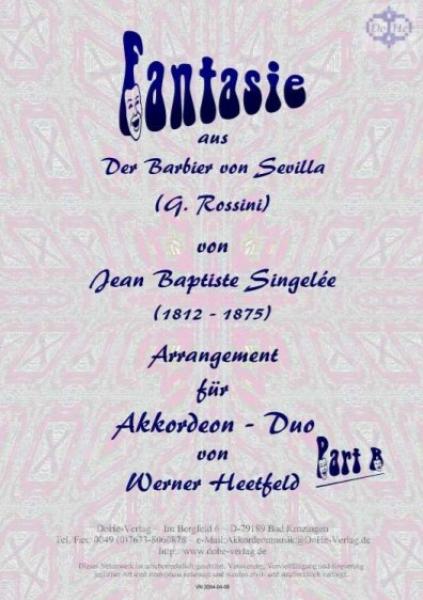 Fantasie, Jean Baptiste Singelée, Werner Heetfeld, Spielstück, Akkordeon-Duo, Standardbass MII, Der Barbier von Sevilla, Rossini, komische Oper, Komödie, mittelschwer-schwer, Akkordeon Noten