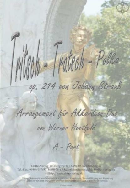Tritsch-Tratsch-Polka, Johann Strauß, Werner Heetfeld, Spielstück, Akkordeon-Duo, Standardbass MII, mittelschwer-schwer, Akkordeon Noten