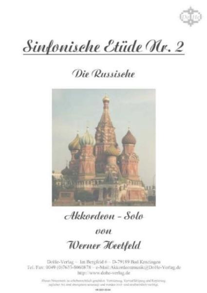 Sinfonische Etüde Nr. 2, Die Russische, , Werner Heetfeld, Spielstück, Akkordeon-Solo, Standardbass MII, Konzertstück, Wettbewerbsliteratur, Wertungsspiel, schwer, Oberstufe, Akkordeon Noten