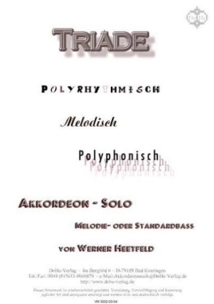 Triade, Werner Heetfeld, Spielstück, Akkordeon-Solo, Standardbass MII, dreisätzig, Konzertstück, Wettbewerbsliteratur, Wertungsspiel, schwer, Oberstufe, Akkordeon Noten