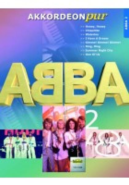 Abba 2, B. Andersson, B. Ulvaeus, S. Anderson, Hans-Günther Kölz, Akkordeon-Solo, Standardbass MII, Spielheft, Soloband, mittelschwer, Akkordeon pur, Akkordeon Noten