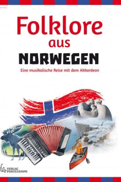 Folklore aus Norwegen, Anders Grøthe, Akkordeon-Solo, Standardbass MII, Spielheft, Soloband, leicht-mittelschwer, musikalische Reise, Volksweisen, Marschlied, Norwegischer Bauerntanz, Tyroler, Springdans, Halling, Akkordeon Noten