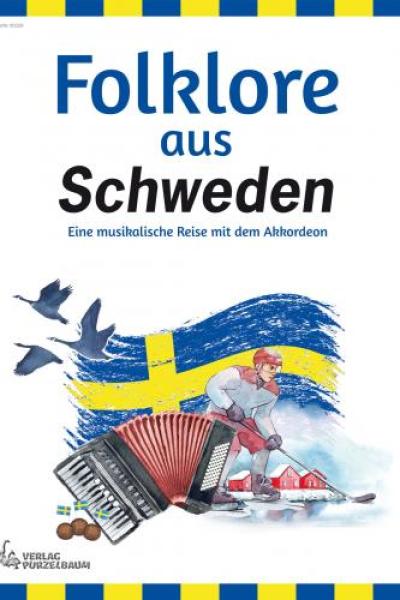 Folklore aus Schweden, Bengt Olausson, Akkordeon-Solo, Standardbass MII, Spielheft, Soloband, mittelschwer, musikalische Reise, Volksweisen, Akkordeon Noten