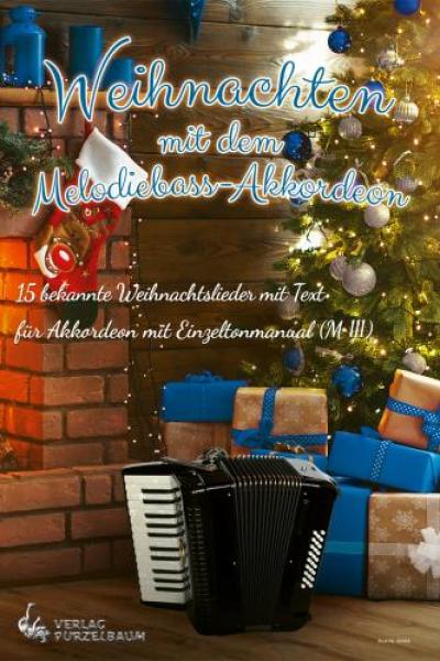 Weihnachten mit dem Melodiebass-Akkordeon, Alexander Jekic,, Akkordeon-Solo, Melodiebass MIII, Freebass, Spielheft, Soloband, Weihnachten, Weihnachtslieder, leicht, Akkordeon Noten