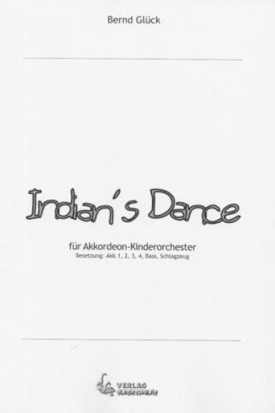 Indian's Dance, Bernd Glück, Akkordeon-Orchester, Kinder-Orchester, Schüler-Orchester, Anfänger-Orchester, sehr leicht, Elementarstufe, Originalkomposition, Originalmusik, Akkordeon Noten, Akkordeon spielen lernen, erstes Zusammenspiel, Cover