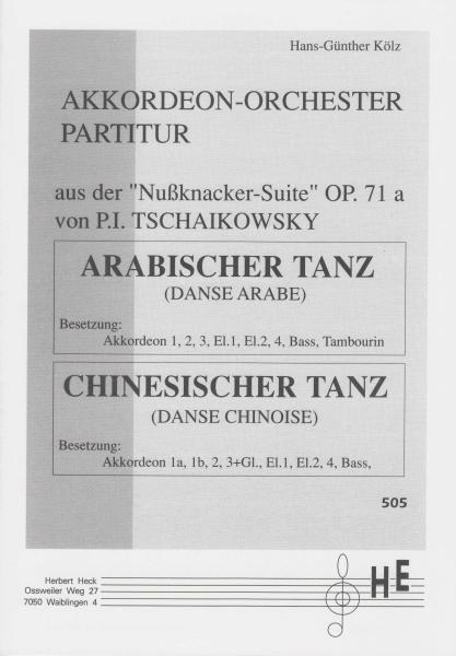 Chinesischer Tanz, Tschaikowsky, Nussknacker-Suite, Russischer Tanz, Hans-Günther Kölz, mittelschwer-schwer, Oberstufe, Wertungsspiel, Wettbewerbsstück, Akkordeon-Orchester, Akkordeon Noten
