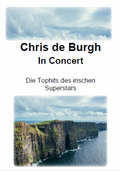 Chris de Burgh in Concert, Chris de Burgh Gottfried Hummel, Akkordeonorchester, Medley, Potpourri, Weltstar, Welthits, Megastar, Megahits, mittelschwer, Akkordeon Noten