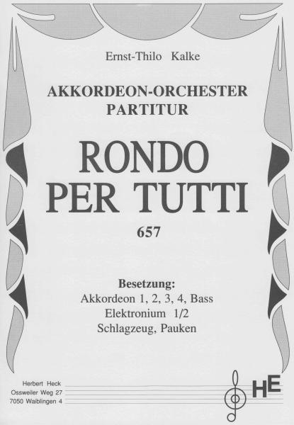 Rondo per Tutti, Ernst-Thilo Kalke, Akkordeonorchester, Konzertstück, mittelschwer, Originalkomposition, Originalmusik, Akkordeon Noten