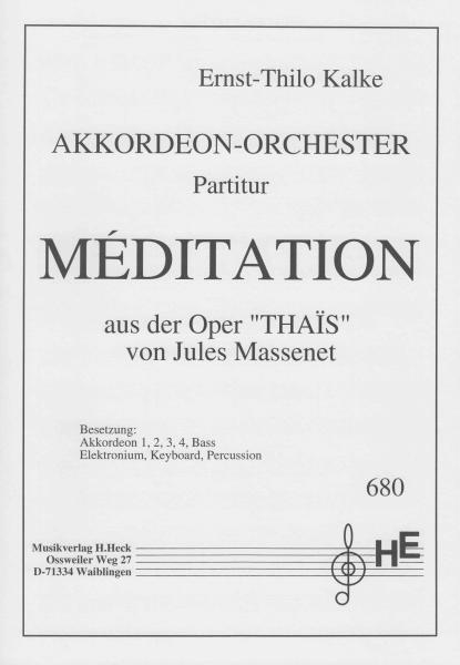 Méditation, Ernst-Thilo Kalke, Jules Massenet, Akkordeonorchester, mittelschwer, Oper, Akkordeon Noten, Notenblätter