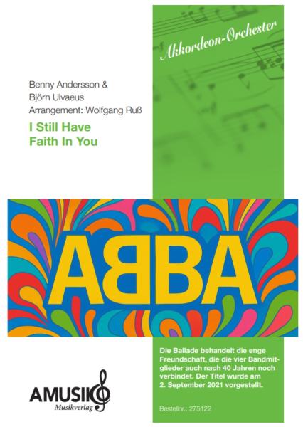 I Still Have Faith In You, ABBA, Benny Andersson, Björn Ulvaeus, Wolfgang Ruß-Plötz, Akkordeon-Orchester, Ballade, mittelschwer, Akkordeon Noten, Cover