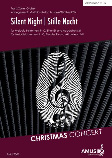 Silent Night | Stille Nacht, Franz Xaver Gruber, Hans-Günther Kölz, Matthias Anton, Akkordeon und Melodieinstrument, Standardbass MII, mittelschwer, Weihnachten, Weihnachtslied, Akkordeon plus, Kammermusik, Kammermusik-Duo, Duo, Duett, Akkordeon Noten