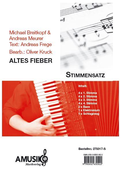 Altes Fieber, Die Toten Hosen, Michael Breitkopf, Andreas Meurer, Andreas Frege, Oliver Kruck, Akkordeon-Orchester, ​mittelschwer, Akkordeon Noten, Megahit