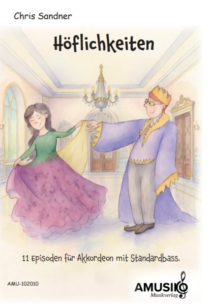 Höflichkeiten, Chris Sandner, Akkordeon-Solo, Standardbass MII, Spielheft, Soloband, leicht, Akkordeon Noten