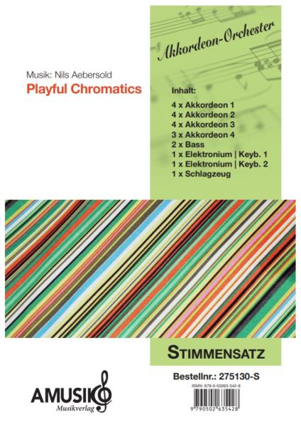 Playful Chromatics, Nils Aebersold, Akkordeon-Orchester, Akkordeon-Ensemble, spaßige Swingnummer, ideal als Zugabe, mittelschwer-schwer, Originalkomposition, Originalmusik, Akkordeon Noten, Stimmensatzdeckblatt
