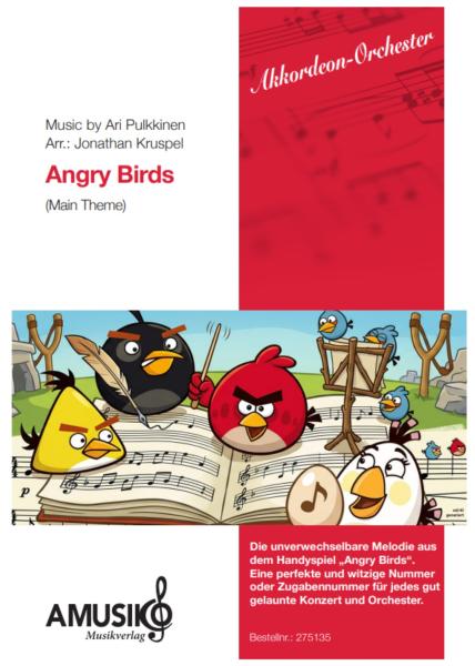Angry Birds (Main Theme), Ari Pulkkinen, Jonathan Kruspel, Akkordeon-Orchester, Soundtrack, Titelmelodie, witzig, Zugabennummer, mittelschwer, Akkordeon Noten, Cover