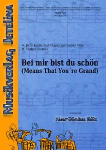 Bei mir bist du schön, Sholum Secunda, Hans-Günther Kölz, Akkordeonorchester, Swing, mittelschwer-schwer, Akkordeon Noten