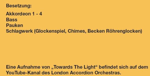 Towards The Light, Ian Watson, Akkordeonorchester, Originalkomposition, mittelschwer, Mittelstufe, GAPO, Lockdown-Trilogie, Originalmusik, Videoprojekt, Crowdfunding, London Accordion Orchestra, Akkordeon Noten