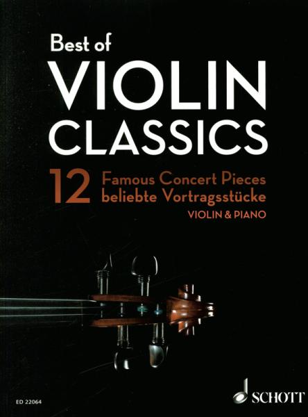 Best of Violin Classics, Wolfgang Birtel, Spielheft für Violine und Klavier, Duett, Kammermusik-Duo, Piano plus, 12 Vortragsstücke, Konzertstücke, leicht-mittelschwer, Kammermusik Noten, Kammermusik-Spielheft, Originalwerke, Originalmusik, Cover