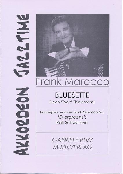 Bluesette, Jean Toots Thielemans, Ralf Schwarzien, Akkordeon Solo mit Standardbass MII, schwer-sehr schwer, Akkordeon Noten