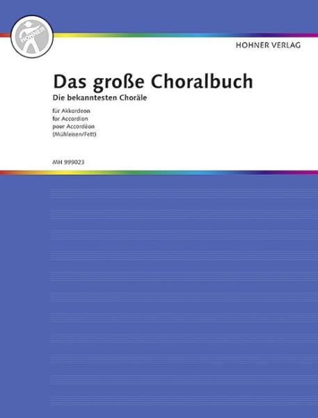 Das große Choralbuch für Akkordeon, Hermann Mühleisen, Armin Fett, Akkordeon-Solo, Standardbass MII, Spielheft, Soloband, Kirchenmusik, Gotteslob, mittelschwer, Akkordeon Noten, geistliche Musik, Cover