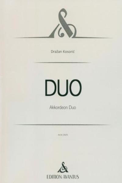 DUO, Dražan Kosorić, Akkordeon-Duo, Standardbass MII, Melodiebass MIII, Freebass, Duett, Wertungsstück, Wettbewerbsstück, Wettbewerbsliteratur, schwer, anspruchsvoll, Akkordeon Noten, Cover