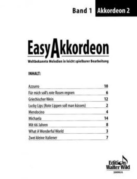 Easy Akkordeon 1, Nelly Leuzinger, Akkordeon-Solo, Standardbass MII, 2. Stimme erhältlich, Akkordeon-Duo, Spielheft, Soloband, weltbekannte Melodien, leicht-mittelschwer, Akkordeon Noten, 2. Stimme Cover