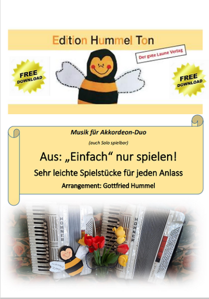 "Einfach" nur spielen!, Gottfried Humml, Akkordeon-Duo, Standardbass MII, Spielheft, Duoband, Spielstücke unterschiedlicher Genres, sehr leicht, Akkordeon Noten, Cover